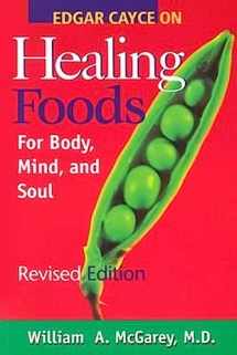 9780876044414-0876044410-Edgar Cayce on Healing Foods for Body, Mind, and Soul