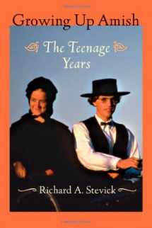 9780801885679-0801885671-Growing Up Amish: The Teenage Years (Young Center Books in Anabaptist and Pietist Studies)