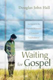 9781610976725-161097672X-Waiting for Gospel