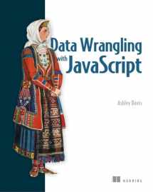 9781617294846-1617294845-Data Wrangling with JavaScript