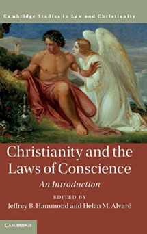 9781108835381-1108835384-Christianity and the Laws of Conscience: An Introduction (Law and Christianity)