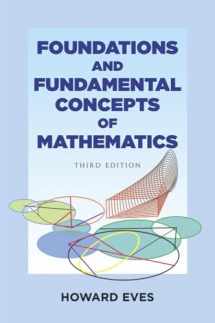 9780486696096-048669609X-Foundations and Fundamental Concepts of Mathematics (Dover Books on Mathematics)