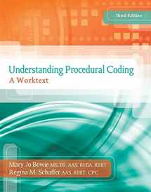 9781133284512-1133284515-Understanding Procedural Coding: A Worktext with Premium Website Printed Access Card and Cengage EncoderPro.com Demo Printed Access Card. (Flexible Solutions - Your Key to Success)