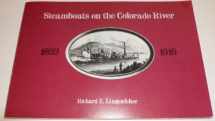 9780816505678-0816505675-Steamboats on the Colorado River, 1852-1916