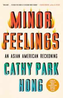 9781984820389-1984820389-Minor Feelings: An Asian American Reckoning