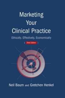 9780763733346-0763733342-Marketing Your Clinical Practice, Third Edition