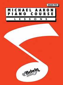 9780898988598-0898988594-Michael Aaron Piano Course Lessons: Grade 2