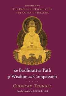 9781590308035-1590308034-The Bodhisattva Path of Wisdom and Compassion: The Profound Treasury of the Ocean of Dharma, Volume Two