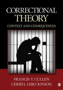 9781412981798-1412981794-Correctional Theory: Context and Consequences