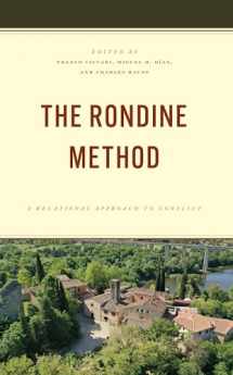 9781538177167-1538177161-The Rondine Method: A Relational Approach to Conflict (Peace and Security in the 21st Century)