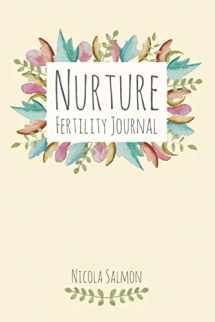 9781366864772-1366864778-Nurture Fertility Journal