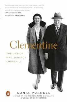 9780143128915-0143128914-Clementine: The Life of Mrs. Winston Churchill
