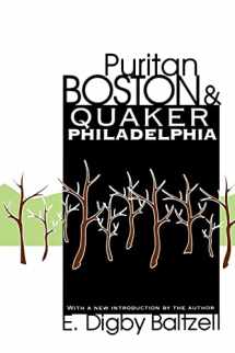 9781560008309-156000830X-Puritan Boston and Quaker Philadelphia