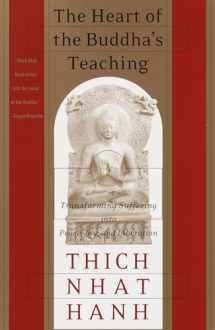 9780767903691-0767903692-The Heart of the Buddha's Teaching: Transforming Suffering into Peace, Joy, and Liberation