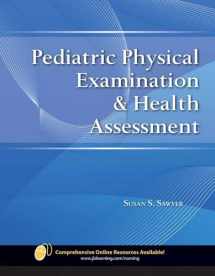 9780763774387-0763774383-Pediatric Physical Examination & Health Assessment