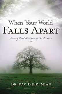 9780849904363-0849904366-When Your World Falls Apart: See Past the Pain of the Present