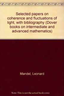 9780486625713-0486625710-Selected papers on coherence and fluctuations of light, with bibliography, Volume Two: 1961-1966