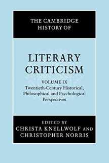 9780521317252-0521317258-The Cambridge History of Literary Criticism, Vol. 9: Twentieth-Century Historical, Philosophical and Psychological Perspectives