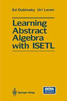 9781461276104-1461276101-Learning Abstract Algebra with ISETL