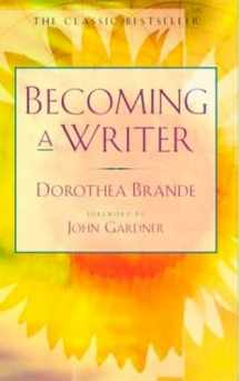 9780874771640-0874771641-Becoming a Writer