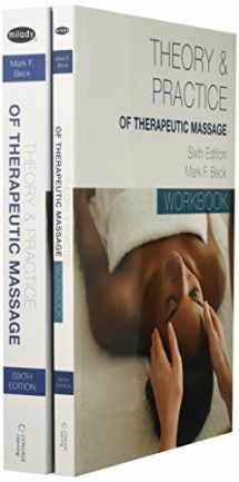 9781337597777-1337597775-Bundle: Theory & Practice of Therapeutic Massage, 6th Edition (Softcover), 6th + Student Workbook