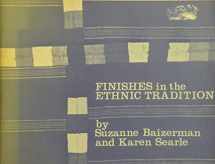 9780932394125-0932394124-Finishes in the Ethnic Tradition