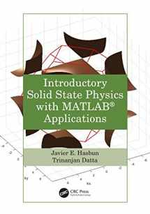 9781466512306-146651230X-Introductory Solid State Physics with MATLAB Applications