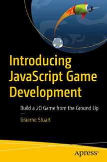 9781484232514-1484232518-Introducing JavaScript Game Development: Build a 2D Game from the Ground Up
