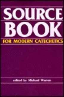 9780884891529-0884891526-Sourcebook for Modern Catechetics