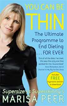 9780751542950-0751542954-You Can Be Thin: The Ultimate Programme to End Dieting...Forever