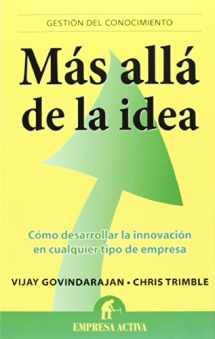9788496627888-8496627888-Más allá de la idea: Como desarrollar la innovación en cualquier tipo de empresa (Spanish Edition)