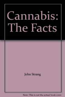 9780754622345-0754622347-Cannabis: The Facts