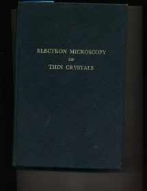 9780882753768-0882753762-Electron Microscopy of Thin Crystals