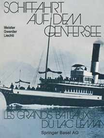 9783764309091-3764309091-Schiffahrt auf dem Genfersee: Les grands bateaux du lac Léman (German Edition)