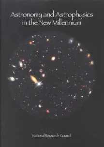 9780309070317-0309070317-Astronomy and Astrophysics in the New Millennium