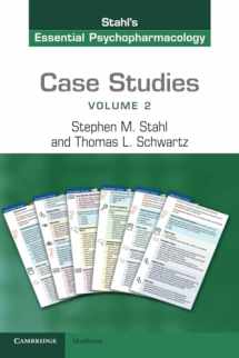 9781107607330-1107607337-Case Studies: Stahl's Essential Psychopharmacology: Volume 2