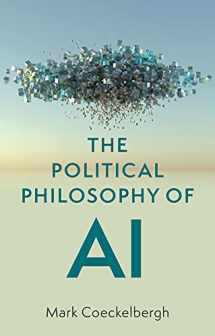 9781509548538-150954853X-The Political Philosophy of AI: An Introduction