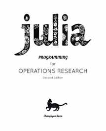 9781798205471-1798205475-Julia Programming for Operations Research