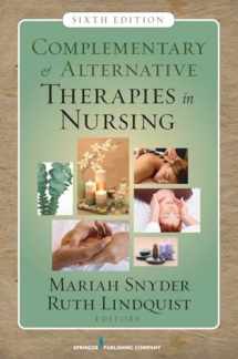 9780826124289-0826124283-Complementary & Alternative Therapies in Nursing