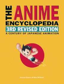 9781611720181-1611720184-The Anime Encyclopedia, 3rd Revised Edition: A Century of Japanese Animation