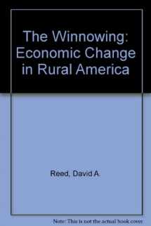 9780819173706-0819173703-The Winnowing: Economic Change in Rural America