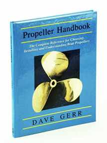 9780877429883-087742988X-Propeller Handbook: The Complete Reference for Choosing, Installing, and Understanding Boat Propellers