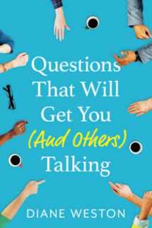 9783910282025-3910282024-Questions That Will Get You (And Others) Talking (Conversationalist)