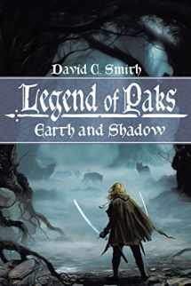 9781503543355-1503543358-The Legend of Paks: Earth and Shadow