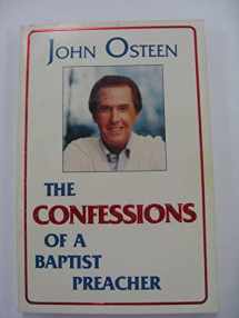 9780912631004-0912631007-The Confessions of a Baptist Preacher