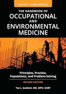 9781440865268-1440865264-The Handbook of Occupational and Environmental Medicine: Principles, Practice, Populations, and Problem-Solving [2 volumes]