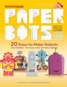 9781576877166-1576877167-Paper Bots: PaperMade