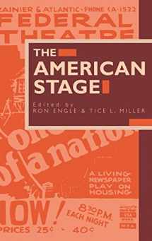 9780521412384-0521412382-The American Stage