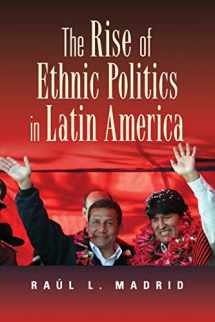 9780521153256-0521153255-The Rise of Ethnic Politics in Latin America