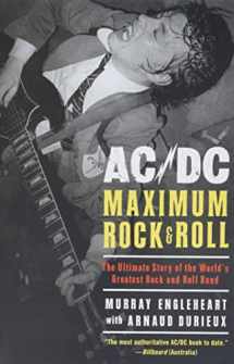 9780061133923-0061133922-AC/DC: Maximum Rock & Roll: The Ultimate Story of the World's Greatest Rock-and-Roll Band